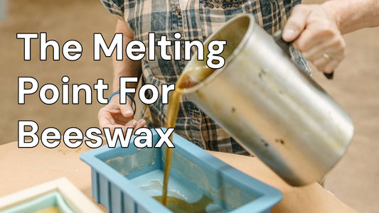 The Melting Point For Beeswax